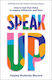 Speak Up How To Use Your Voice To Influence And Earn Hayley Mulenda Record Capstone Publishing Ltd