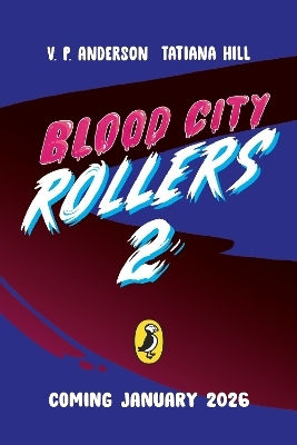 Blood City Rollers 2 V.p. Anderson Puffin