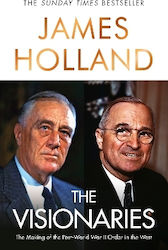The Visionaries The Making Of The Post World Wa...