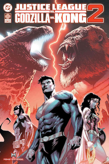 Justice League Vs Godzilla Vs Kong 2, hardcover HC