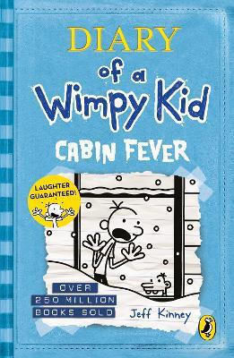 Diary Of A Wimpy 6 Cabin Fever