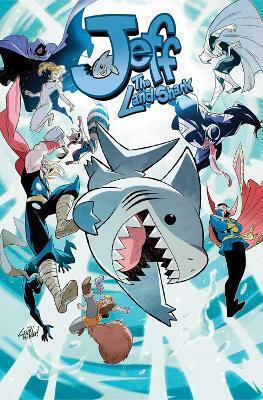 Jeff The Land Shark Friends And Rivals Kelly Thompson PB Jeff The Land Shark Friends And Rivals Kelly Thompson PB