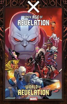 X-men Age Of Revelation World Of Revelation Ryan North PB