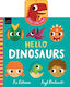 Hello Dinosaurs Fiz Osborne