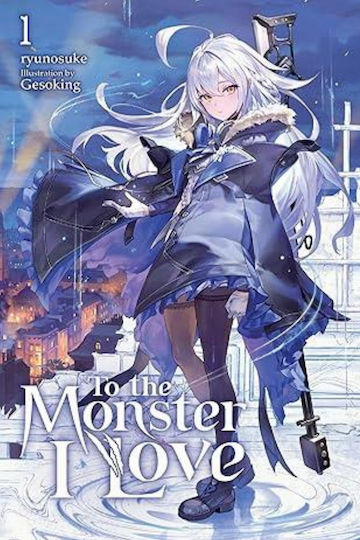 Νουβέλα To The Monster I Love Vol 01
