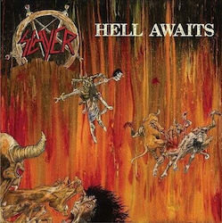 Slayer Hell Awaits Vinyl Slayer Hell Awaits Vinyl