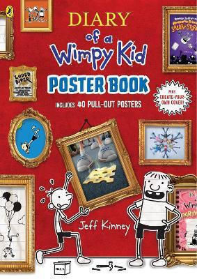 Diary Of A Wimpy Kid Poster Book (includes 40 Pull-out Posters) Jeff Kinney Puffin