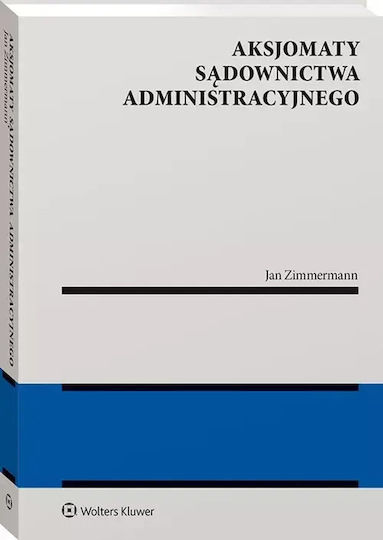 Aksjomaty Sądownictwa Administracyjnego