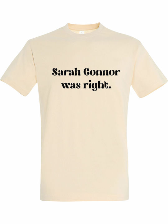 T-shirt Unisex " Sarah Connor Was Right Funny A...