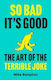 So Bad It’s Good The Art Of The Terrible Joke Mike Rampton Pavilion