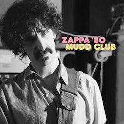 Frank Zappa Mudd Club Clear 2 Vinyl Frank Zappa Mudd Club Clear 2 Vinyl