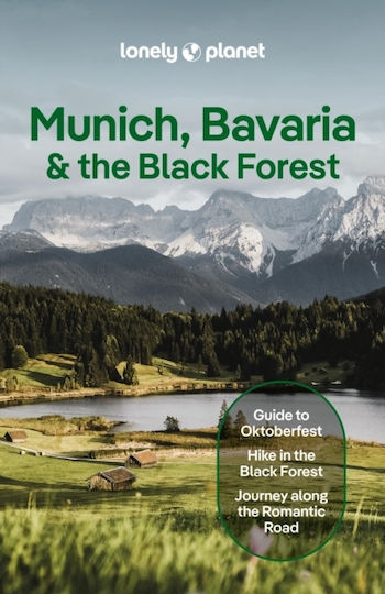 Lonely Planet Munich, Bavaria & The Black Forest - Lonely Planet Global Limited - Paperback / Softback
