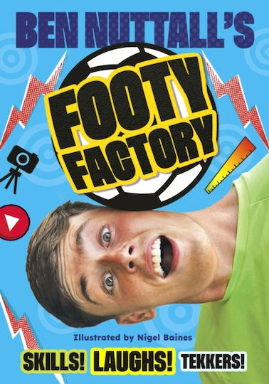 Ben Nuttall's Footy Factory - Fox & Ink Books - Paperback / Softback