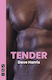 Tender - Nick Hern Books - Paperback / Softback