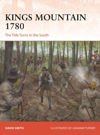 Kings Mountain 1780 - Bloomsbury Publishing Plc - Paperback / Softback