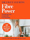Fibre Power: Transform Your Energy And Feel Amazing Dr Emily Leeming Michael Joseph Ltd