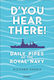 D’you Hear There! - Bloomsbury Publishing Plc - Hardback