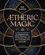 Aetheric Magic - Llewellyn Publications,u.s. - Paperback / Softback