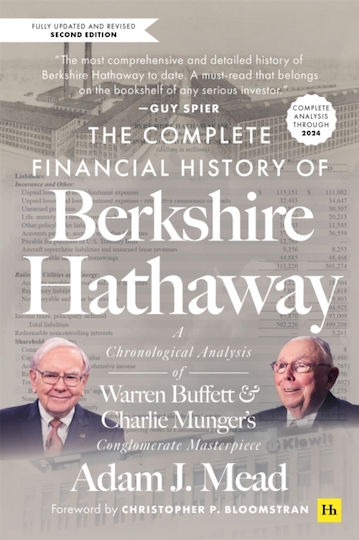 Complete Financial History Of Berkshire Hathaway - Harriman House Publishing - Paperback / Softback