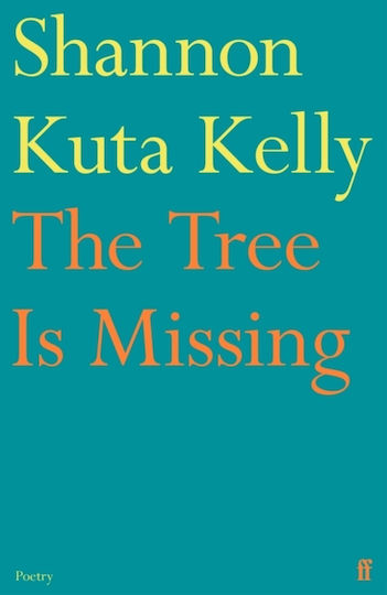Tree Is Missing - Faber & Faber - Paperback / Softback