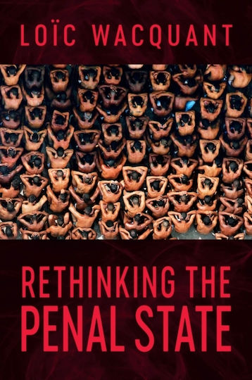 Rethinking The Penal State - Polity Press - Paperback / Softback