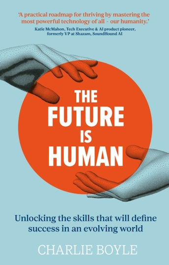 Future Is Human - Right Book Press - Paperback / Softback