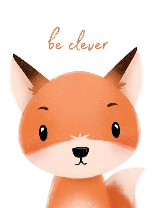 Kinderposter Mit Fuchs Be Clever 50x40cm