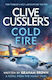 Clive Cussler’s Cold Fire Graham Brown Michael Joseph Ltd