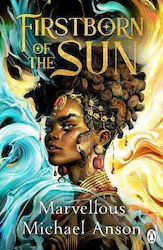 Firstborn Of The Sun Marvellous Michael Anson Penguin Books Ltd