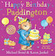 Happy Birthday Paddington Karen Jankel