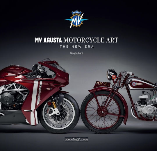 Mv Augusta Motorcycle Art - Giorgio Nada Editore - Hardback