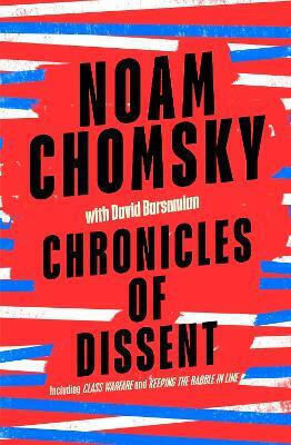 Chronicles Of Dissent Noam Chomsky Chronicles Of Dissent Noam Chomsky