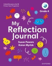 Oxford Resources for Ib Pyp My Reflection Journal Grade 4