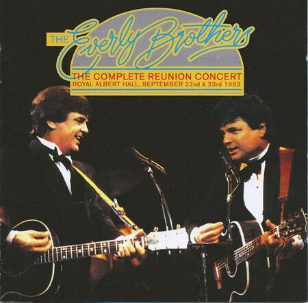 The Everly Brothers* - The Complete Reunion Concert CD Μουσικής