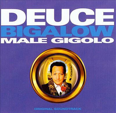 - Deuce Bigalow, Male Gigolo: Original Soundtrack CD Μουσικής