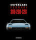 Ferrari 308-208-328 - Giorgio Nada Editore - Hardback