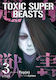 Toxic Super Beasts Vol 3 Nykken Titan Comics, Nykken Titan
