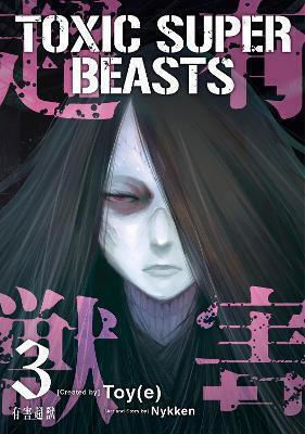 Toxic Super Beasts Vol 3 Nykken Titan Comics, Nykken Titan