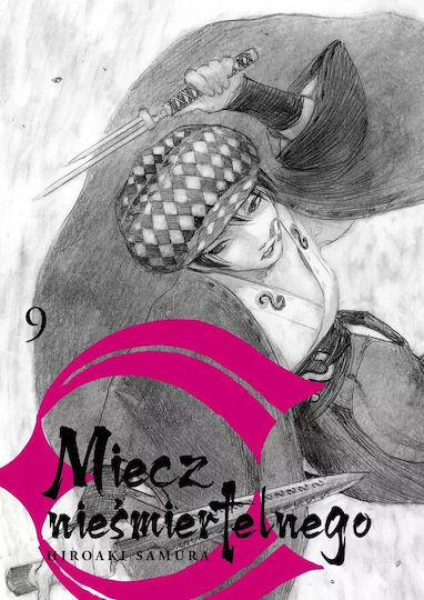 Miecz Nieśmiertelnego. Tom 9