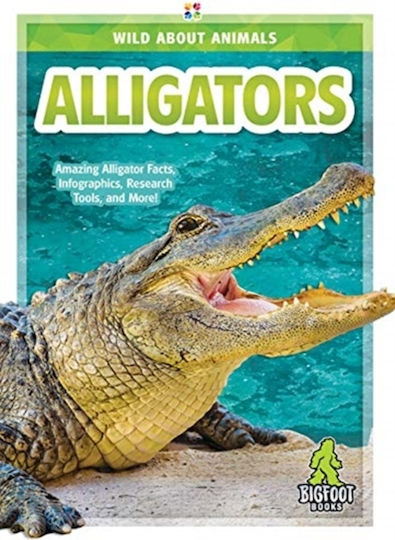 Alligators - Kaleidoscope Publishing, Inc - Hardback