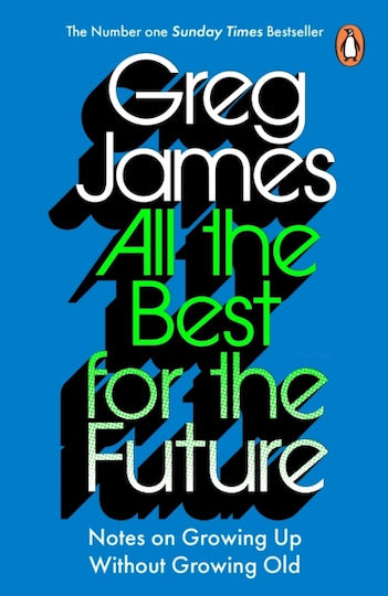 All The Best For The Future - Ebury Publishing - Paperback / Softback All The Best For The Future - Ebury Publishing - Paperback / Softback