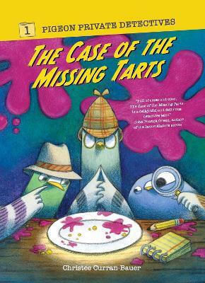 The Case Of The Missing Tarts Christee Curran-bauer Union Square Kids