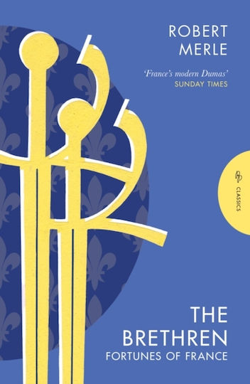 Brethren: Fortunes Of France 1 - Pushkin Press - Paperback / Softback