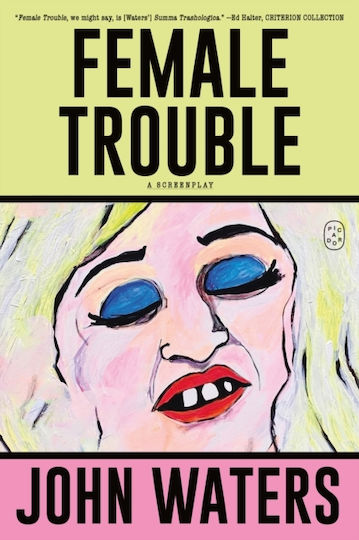 Female Trouble - St Martin's Press - Paperback / Softback