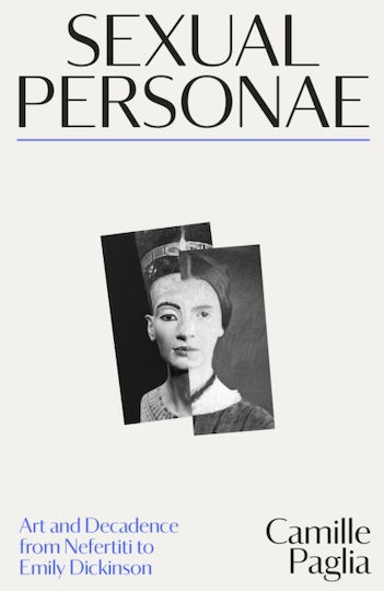 Sexual Personae - Scribe Publications - Paperback / Softback Sexual Personae - Scribe Publications - Paperback / Softback