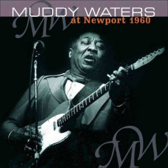 Muddy Waters At Newport 1960 1 Vinyl