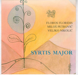 Floros Floridis Miloš Petrović Veljko Nikolić Syrtis CD Μουσικής
