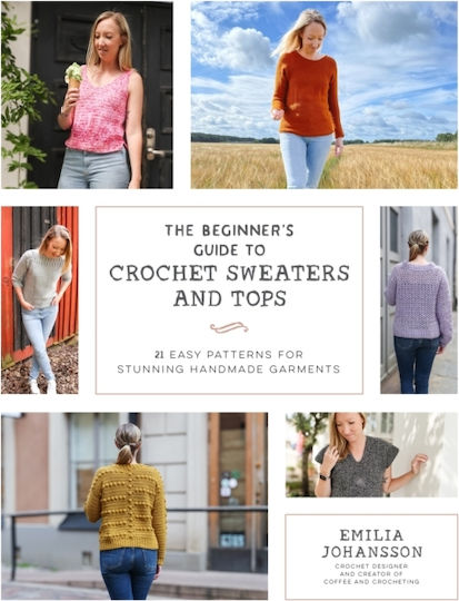 Beginner's Guide To Crochet Sweaters And Tops - Page Street Publishing Co. - Paperback / Softback