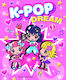 K-pop Dream 1