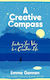 A Creative Compass: Finding Your Way To A Creative Life Emma Gannon Torva